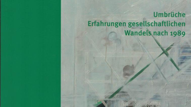 Dr. Ira Spieker_Buchpublikation_Umbrüche-Erfahrungen gesellschaftlichen Wandels nach 1989