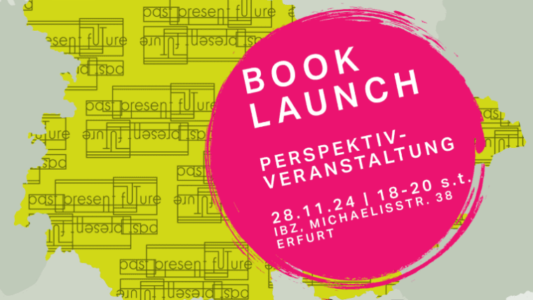 Book Launch und Perspektivveranstaltung "Koloniales Erbe in Thüringen", 28. November 2024, 18-20 Uhr