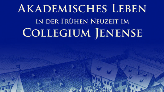 Ausstellung Collegium Jenense